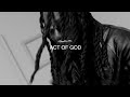 Chris Elijah Act Of GOD Visualizer mp3