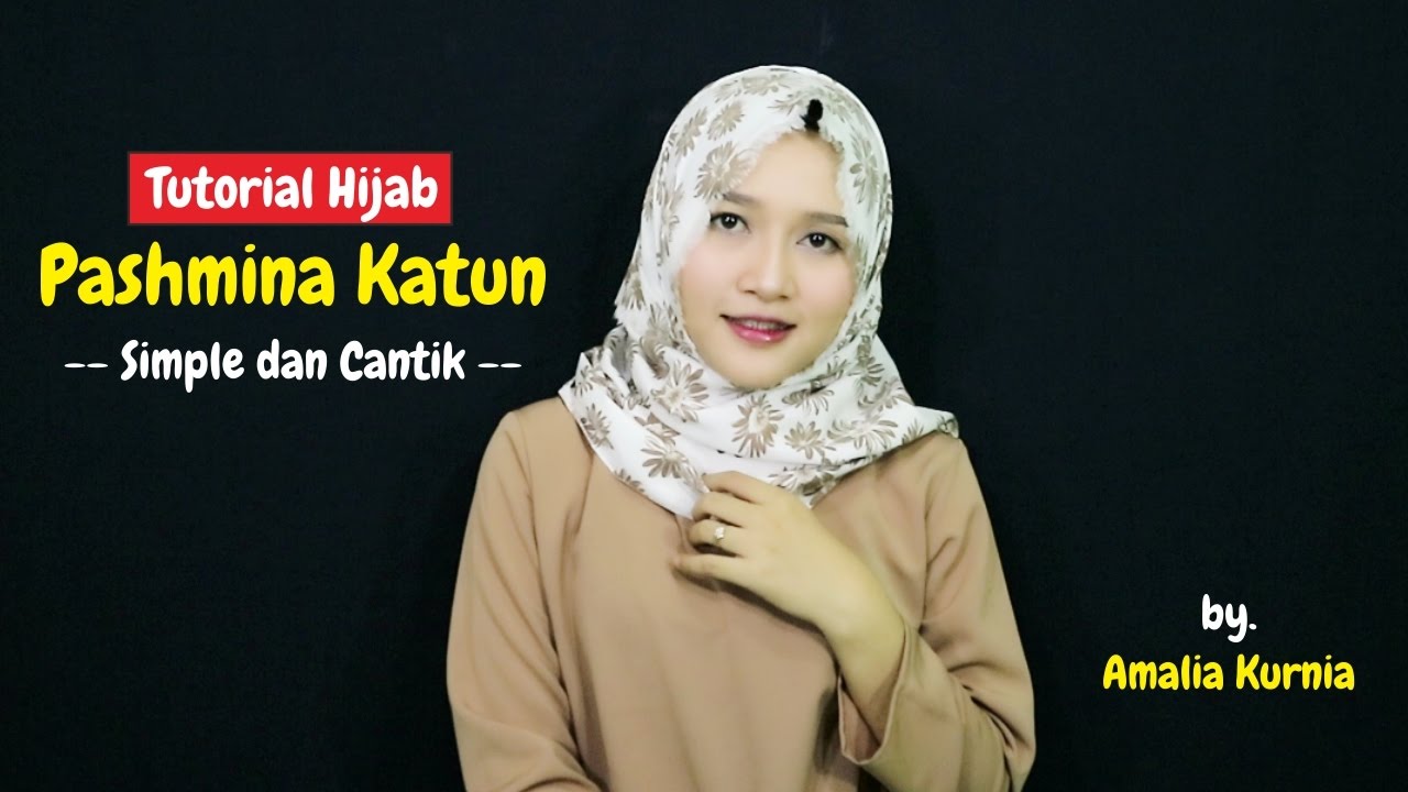 Tutorial Hijab Pashmina Katun  Amalia Kurnia  YouTube