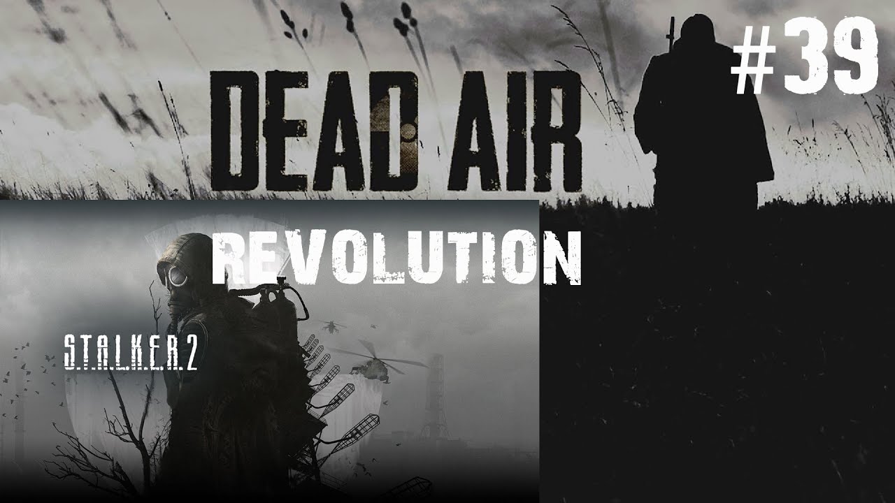 сталкер дед аир революшн. K. сталкер dead air revolution patch 3. сталкер дед аир революшен. Stalker dead air фон.