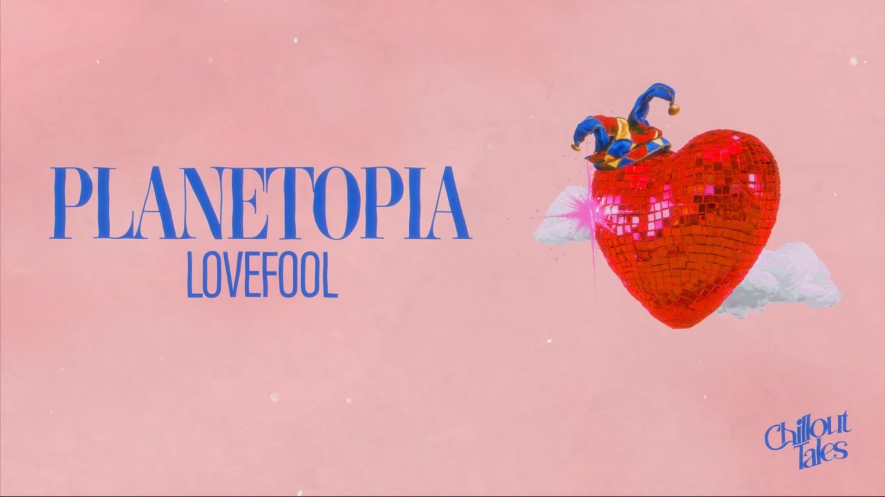Planetopia - Lovefool [Offical Lyric Video] - YouTube