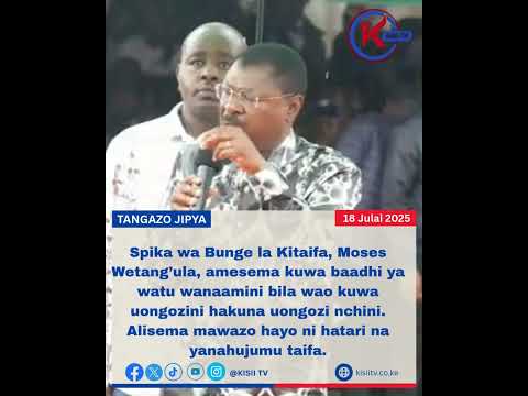 WETANGULA ASEMA UONGOZI SIO WA WATU WACHACHE Viral Viralshorts KISIITV 