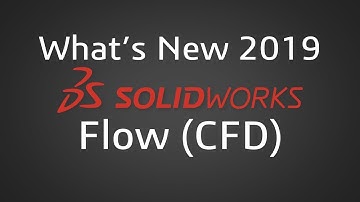 SOLIDWORKS 2019 - Flow Simulation