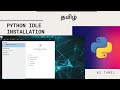 How to install Python |  Install Python Software in Tamil | Install Python on Windows | Python IDLE