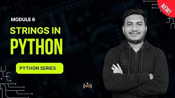 Strings in Python   | Part 6 | Python Series