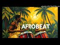 2026 Afrobeat Free Beat Pure Africa Instrumental Freestyle Flow KingAfro Soul