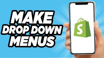 How To Make Drop Down Menu On Shopify - 2025