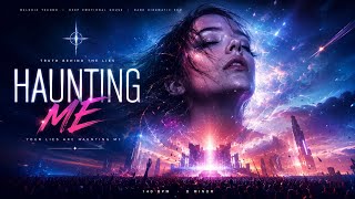 Haunting Me | Emotional Melodic Techno & Deep House Journey