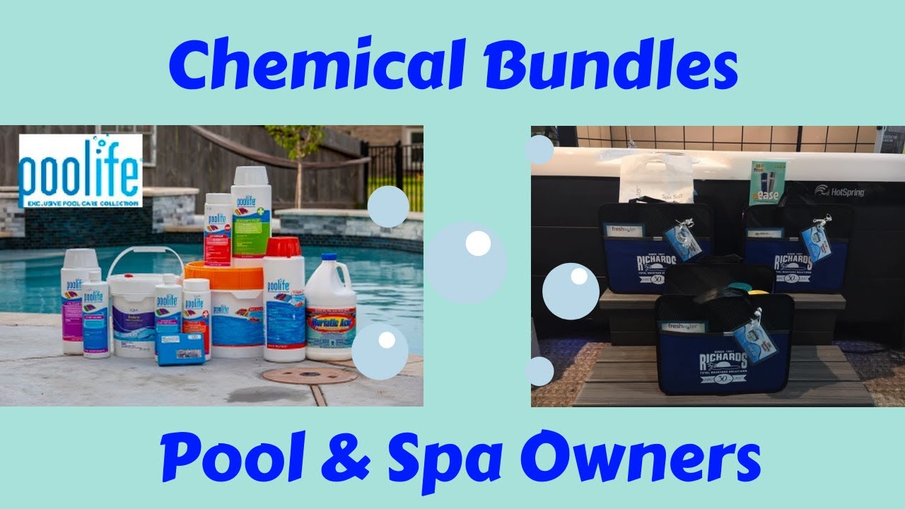 NEW & Improved Chemical Bundles Pool & Spa Owners YouTube