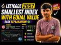 LeetCode 2057 - Smallest Index With Equal Value 🔥