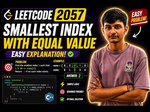LeetCode 2057 - Smallest Index With Equal Value 🔥