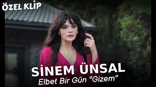 Sinem Ünsal Klibi Elbet Bir Gün Gizem