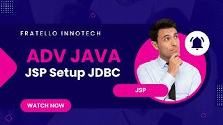 JSP and JDBC Setup in Advanced Java