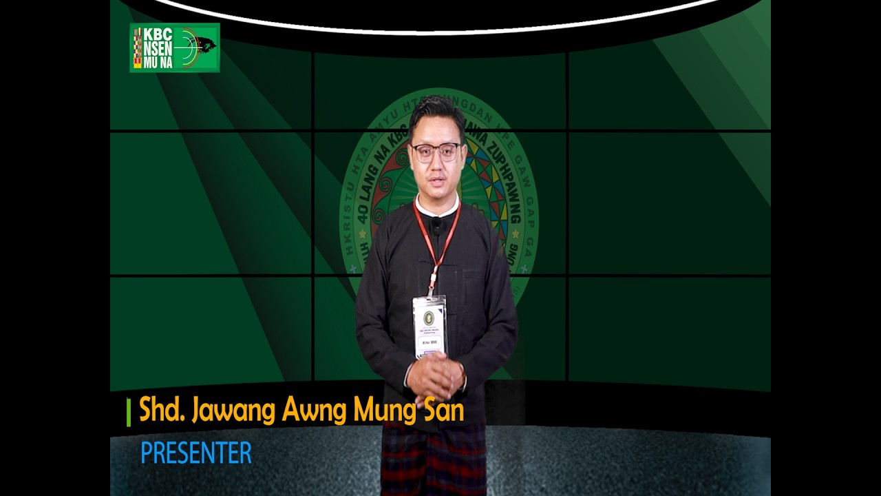 40 Lang Na Hpung Shawa Zuphpawng Nsen