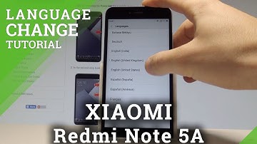 How to Change Language on XIAOMI Redmi Note 5A - Language Settings |HardReset.Info