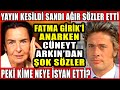 Fatma Girik&#39;i Anarken Cüneyt Arkın&#39;dan Canlı Yayında Şok Sözler! Konuşması Ağlattı! Neden İsyan Etti