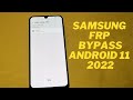 Samsung FRP Bypass Android 11 2022