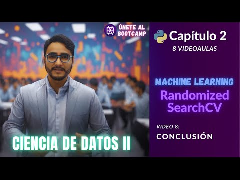 RandomizedSearchCV 🤖 #08 - Conclusión