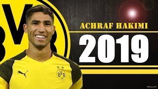 Achraf Hakimi - Amazing Skills Show 2019