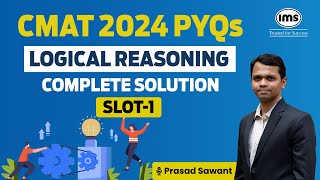 CMAT PYQs | LR Complete Solution | CMAT 2024 Logical Reasoning PYQs - Slot 1 | Prasad Sawant screenshot 4