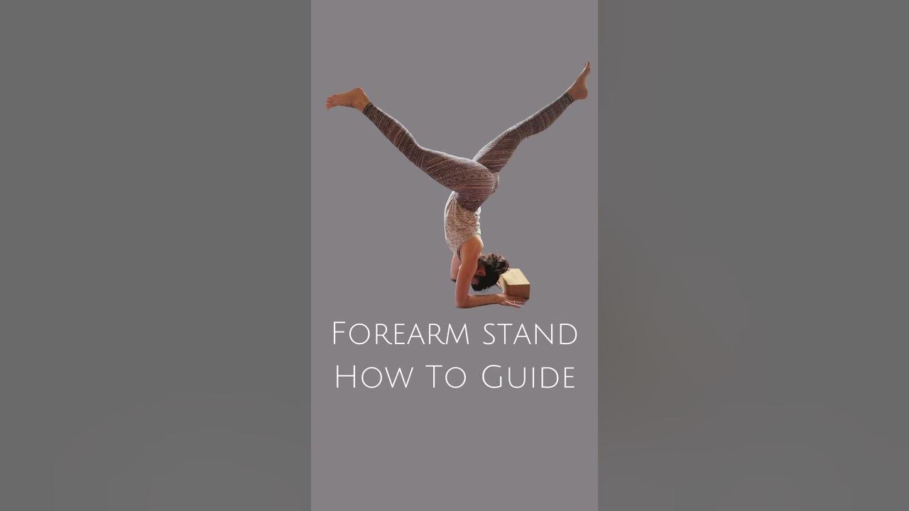 Forearm Stand Breakdown