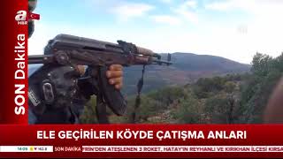 ELE GEÇİRİLEN KÖYDE ÇATIŞMA ANLARI OPERASYON 8.GÜN afrİn