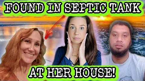 Florida woman found buried in her septic tank | Cy...
