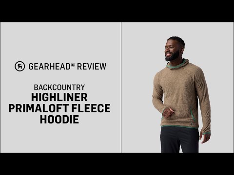 Backcountry Men’s Highliner Primaloft Fleece Hoodie | GH Review