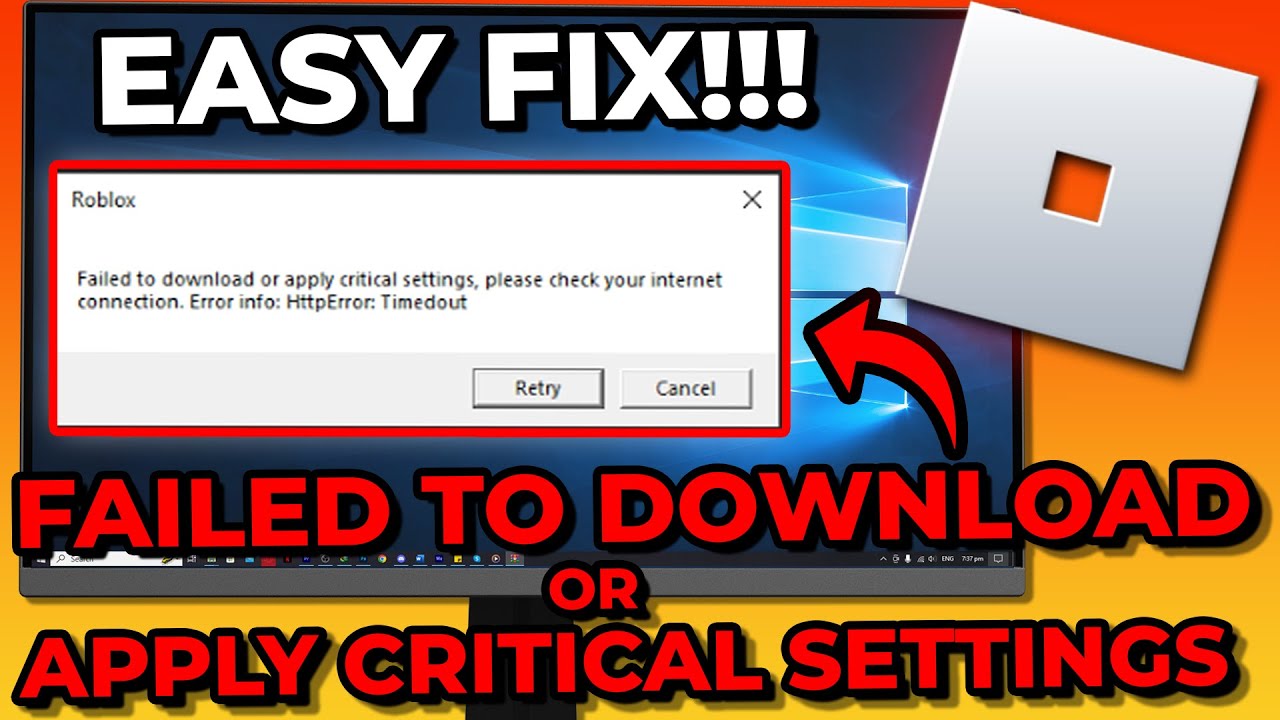 Roblox failed to download or apply critical settings FIX 