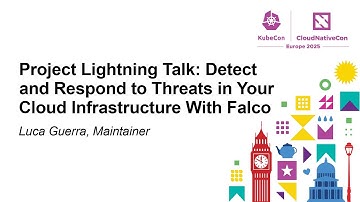 Project Lightning Talk: Detect and Respond to Threats in Your Cloud Infrastructure Wi... Luca Guerra