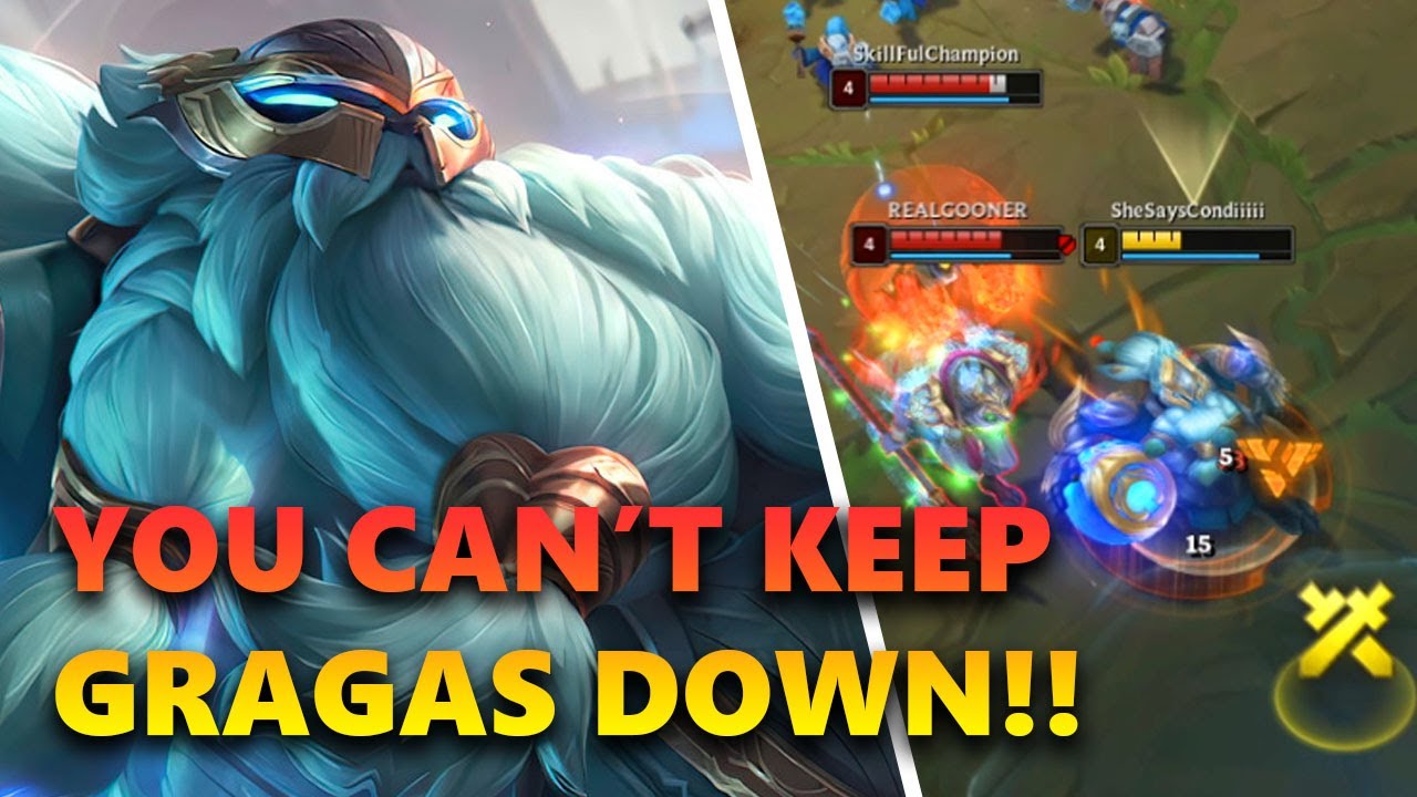 Gragas Haters meet ACTUALIZER GRAGAS!!