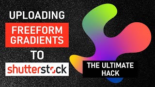 Unlocking the Secret to Uploading Freeform Gradient Vector Files on Shutterstock #illustrator