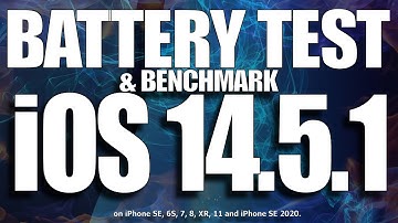 iOS 14.5.1 Battery Life and Benchmark Test