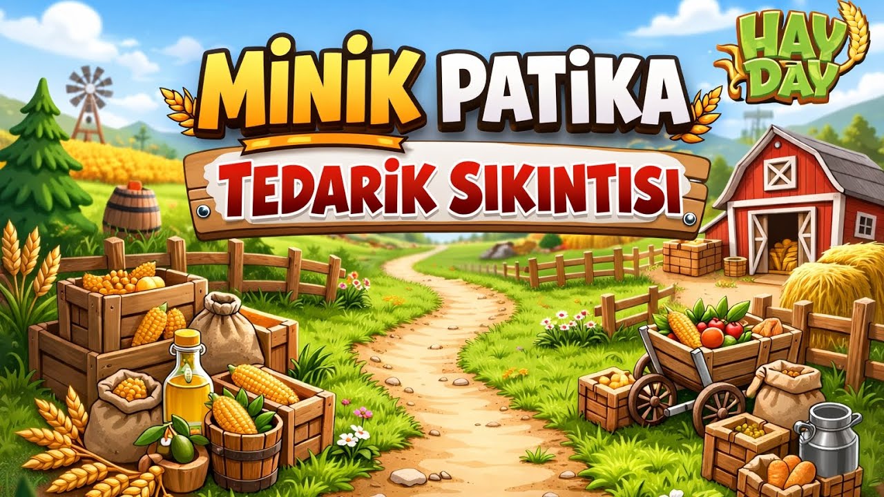  2 Hesapta Seviye Atlama! Minik Patika & Tedarik Sıkıntısı 😱 | Hay Day #80 🚜