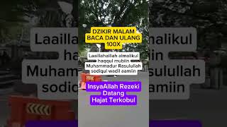 Dzikir Malam Mustajab#doa#dzikir#motivation#quotes#puasa#ramadan