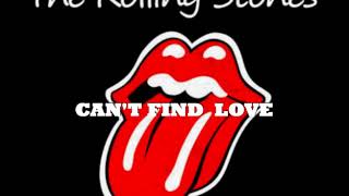 Video thumbnail of "The Rolling Stones - CAN'T FIND LOVE"