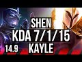 Shen vs kayle top  7115 rank 6 shen dominating  na grandmaster  149