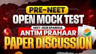 Antim Prahaar 🚨 NEET 2026 | Open Mock Test Paper Analysis| Pw Vidyapeeth Ip 