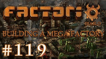 Factorio - Building a Mega Factory: Part 119 Week of power part 2