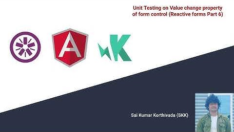 Angular Unit testing- 24 |  Unit testing Form Control valueChanges Property Reactive Forms | Part 6
