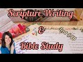 Lent Day 40 Scripture Writing and Bible Study