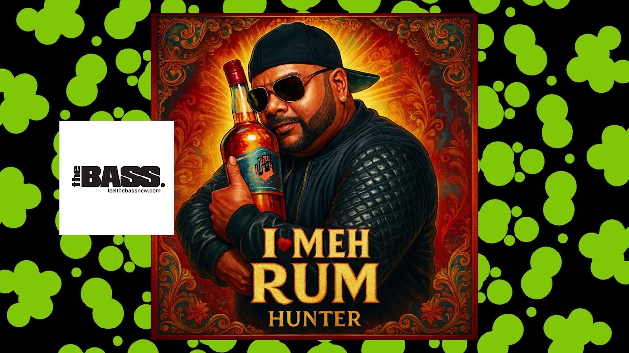 Hunter - I Love Meh Rum | 2026 Music Release