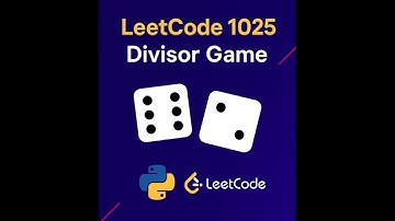 LeetCode 1025 Divisor Game in Python | Easy Coding Tutorial for Beginners