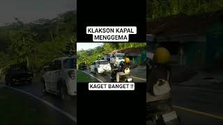 Kaget Sama Suara Klakson Kapal #truk #klakson #kapal #fuso #tanjakancibeka