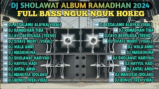 Download Lagu DJ SHOLAWAT ALBUM VIRAL TERBARU 2024 RAMADHAN PENYEJUK HATI FULL BASS MP3