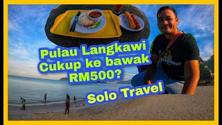 VLOG | TRIP PULAU LANGKAWI | PERCUTIAN BAJET RM500 | SOLO TRAVEL