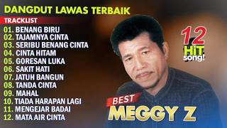 Meggy Z Full Album Paling Banyak Dicari - Dangdut lawas Terpopuler Sepanjang Masa