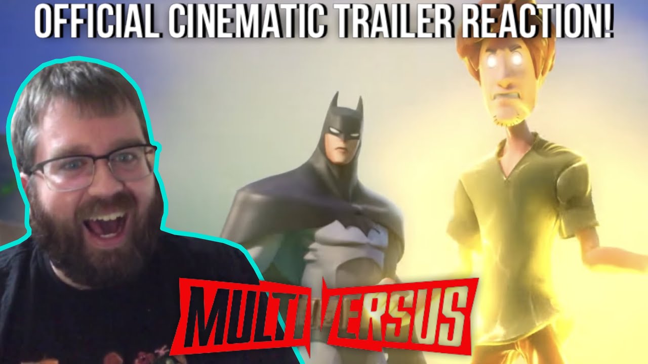 MultiVersus - "You're with Me" Official Cinematic Trailer REACTION!!!