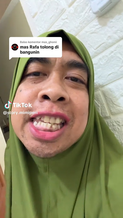 Mimi Peri wakes up for sahur, her name is RAFA #mimiperi #mimiperisahur #mimiperirapunchelle