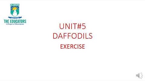 class 8th B,, Subject = English,, Unit#5 = Daffodils,, Exercise