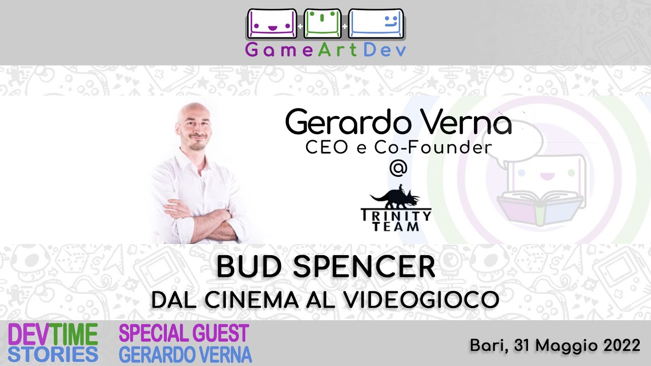 DevTime Stories #3 - Bud Spencer dal cinema al videogioco - guest Gerardo Verna